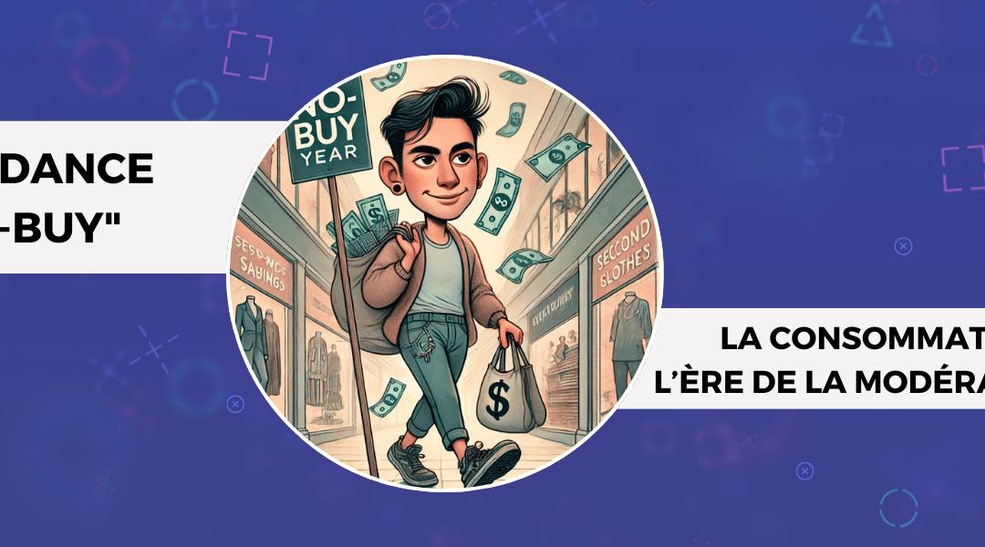 Tendance No Buy en 2025