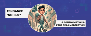 Tendance No Buy en 2025